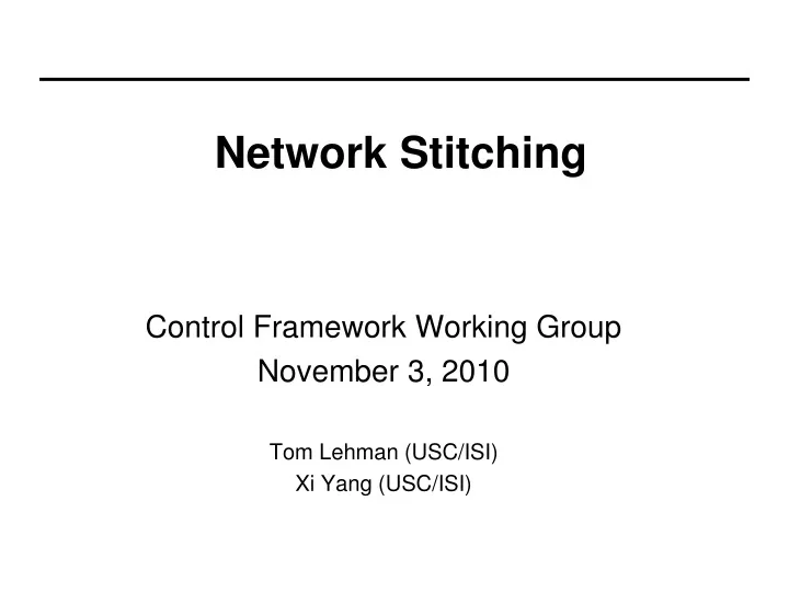 network stitching