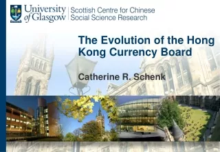 The Evolution of the Hong Kong Currency Board