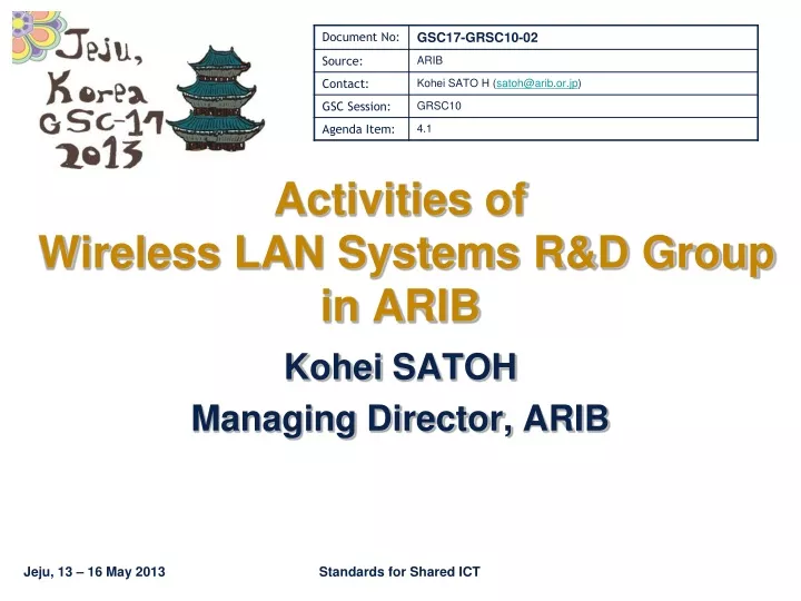 activities of wireless lan systems r d group in arib