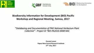 Biodiversity Information for Development (BID) Pacific Workshop and Regional Meeting, Samoa, 2017