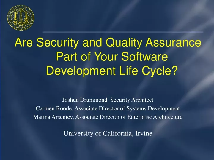 are security and quality assurance part of your