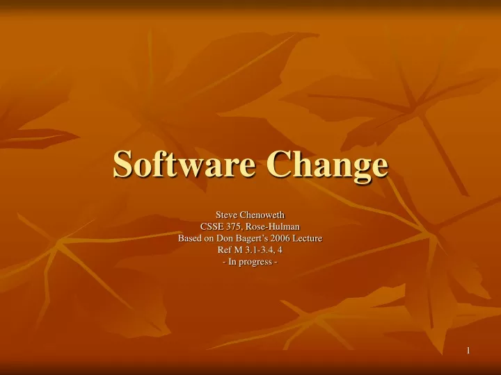 software change