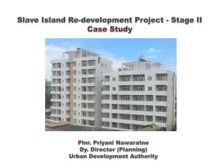 Slave Island Re-development Project - Stage II Case Study