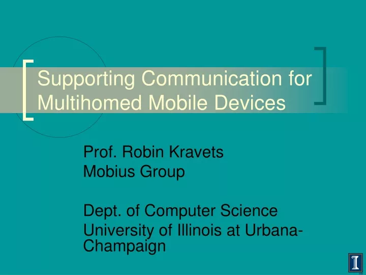 supporting communication for multihomed mobile devices