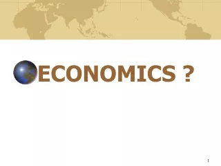 ECONOMICS ?