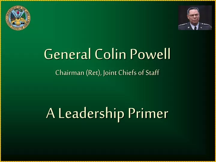 general colin powell chairman ret joint chiefs