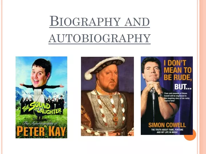 biography and autobiography