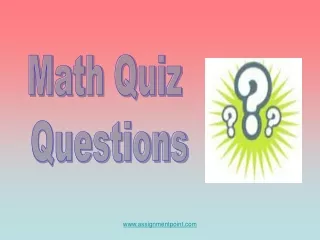Math Quiz  Questions