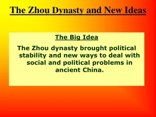 The Zhou  Dynasty  and New Ideas