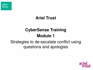 Ariel Trust CyberSense  Training Module 1