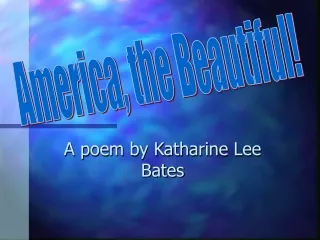 A poem by Katharine Lee Bates