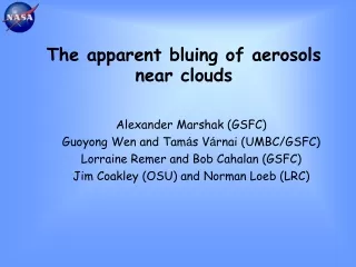 The apparent bluing of aerosols near clouds