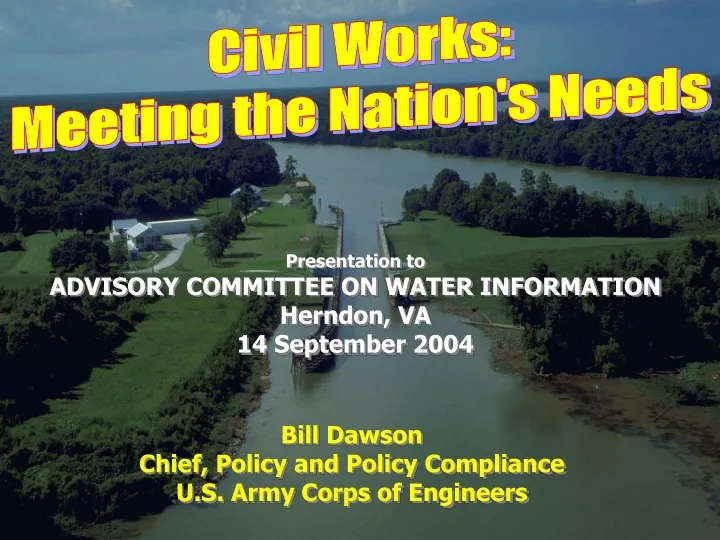 civil works meeting the nation s needs