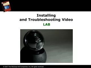 Installing  and Troubleshooting Video