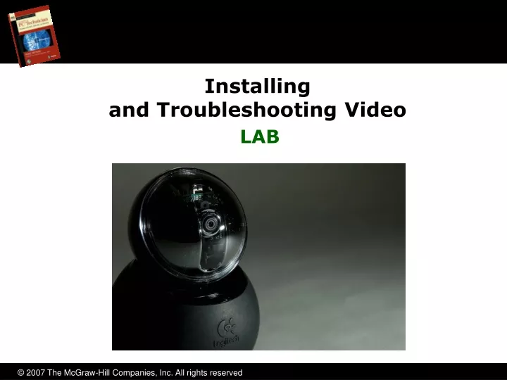 installing and troubleshooting video