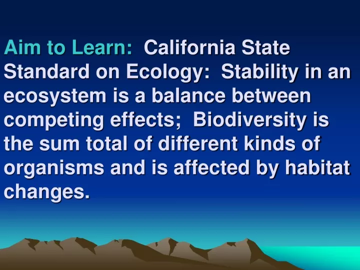 aim to learn california state standard on ecology