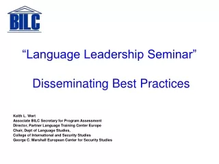 “Language Leadership Seminar”  Disseminating Best Practices