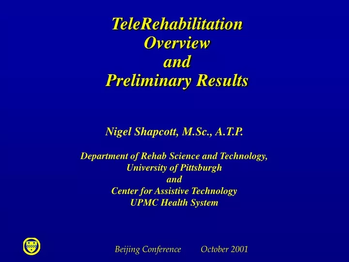 telerehabilitation overview and preliminary results