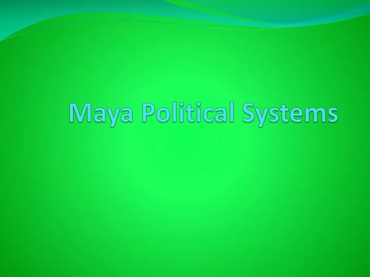 maya political systems