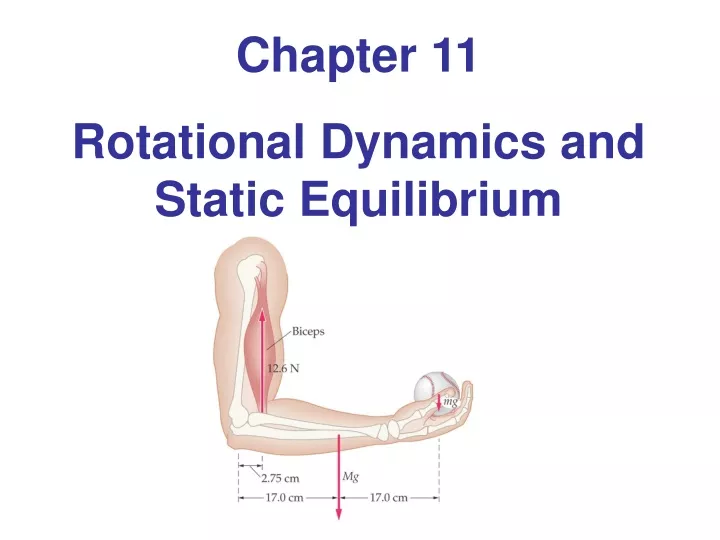 chapter 11 rotational dynamics and static