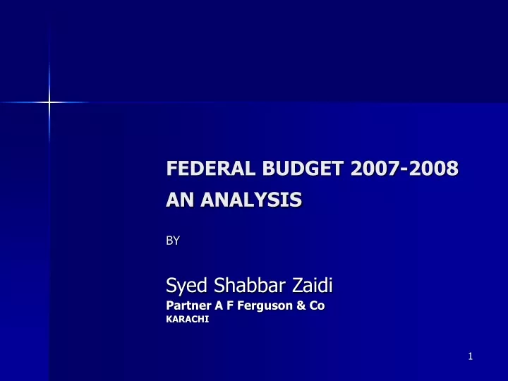 federal budget 2007 2008 an analysis by