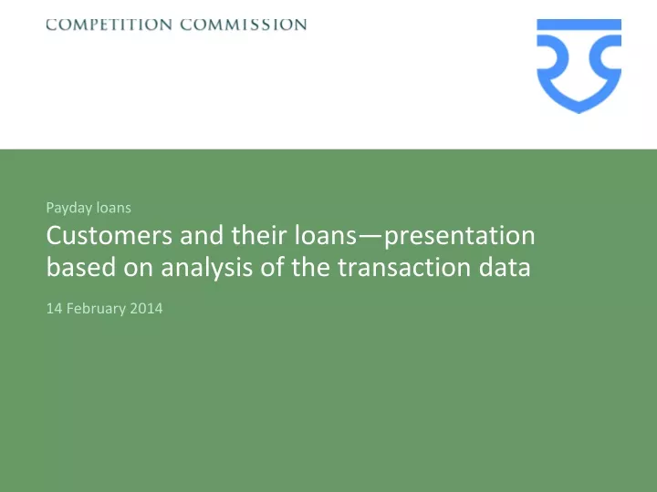 customers and their loans presentation based on analysis of the transaction data