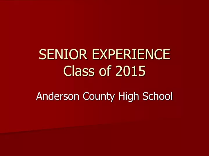 senior experience class of 2015