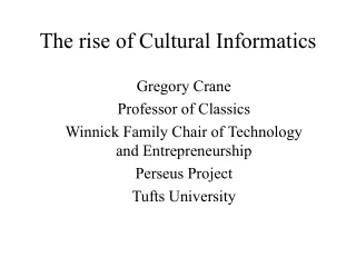 The rise of Cultural Informatics