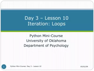 Day 3 – Lesson 10 Iteration: Loops