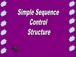 Simple Sequence  Control  Structure