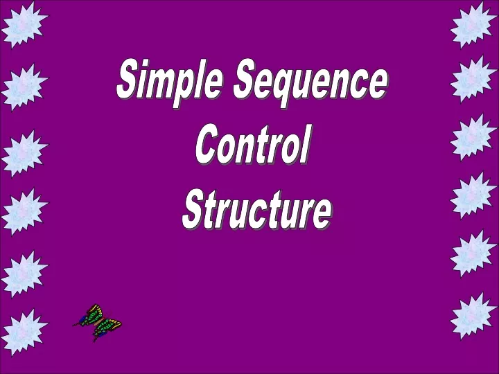 simple sequence control structure