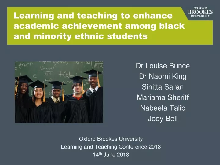learning and teaching to enhance academic achievement among black and minority ethnic students