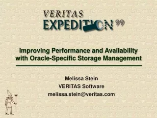 Improving Performance and Availability with Oracle-Specific Storage Management