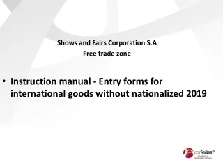 Shows and Fairs Corporation S.A Free trade zone
