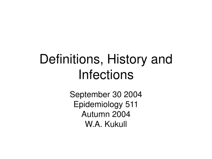 definitions history and infections