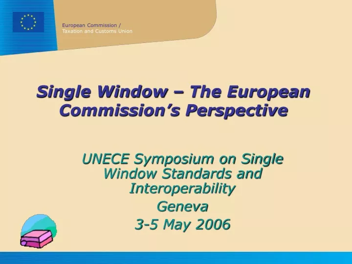 single window the european commission s perspective