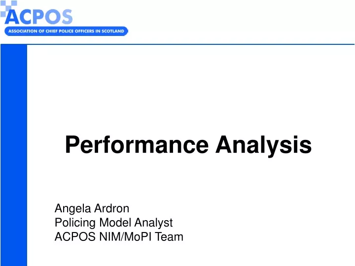 performance analysis angela ardron policing model