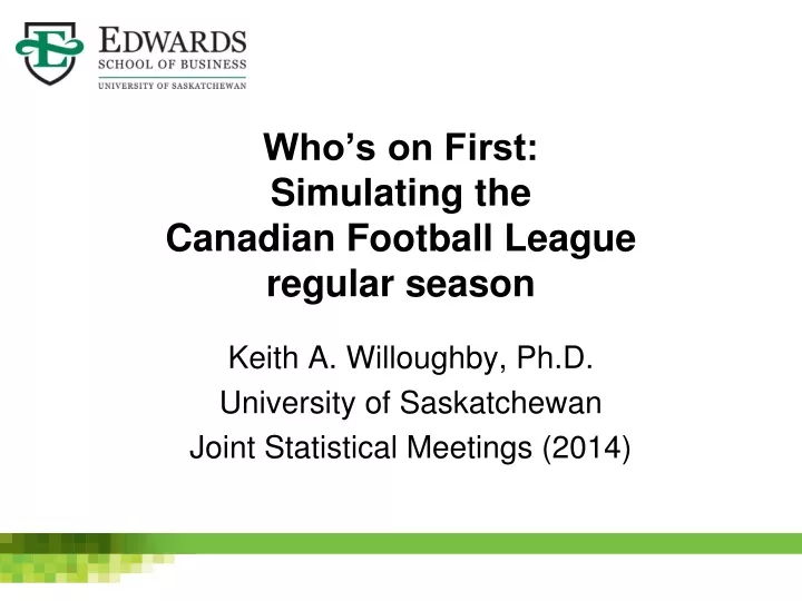 who s on first simulating the canadian football league regular season