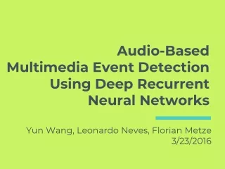 Audio-Based Multimedia Event Detection Using Deep Recurrent Neural Networks