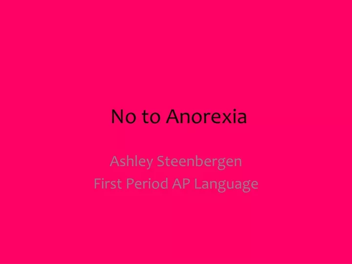 no to anorexia