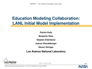 Education Modeling Collaboration: LANL Initial Model Implementation