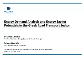 Energy Demand Analysis and Energy Saving Potentials  in  the Greek Road Transport  Sector
