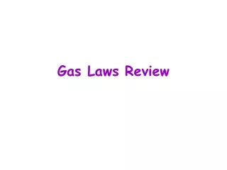 Gas Laws Review
