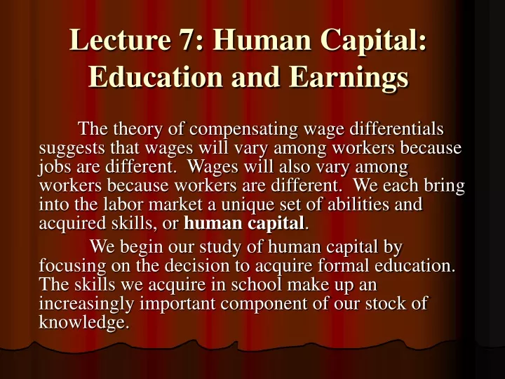 lecture 7 human capital education and earnings