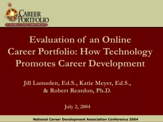 Evaluation of an Online  Career Portfolio: How Technology Promotes Career Development