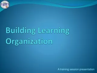 Building Learning Organization