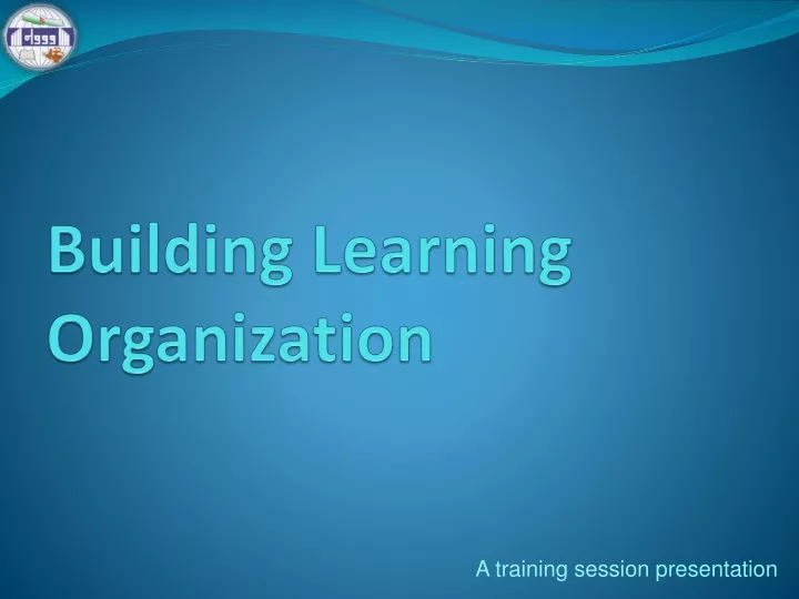building learning organization