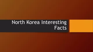 North Korea Interesting Facts