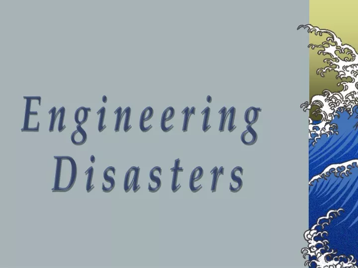 engineering disasters