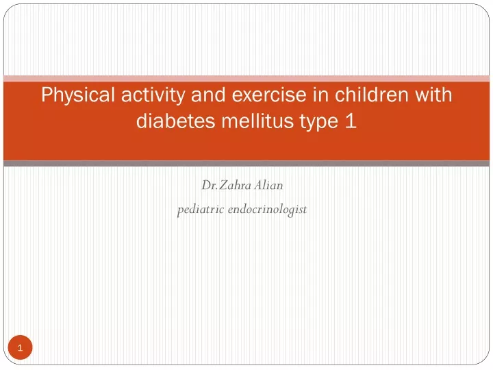 physical activity and exercise in children with diabetes mellitus type 1
